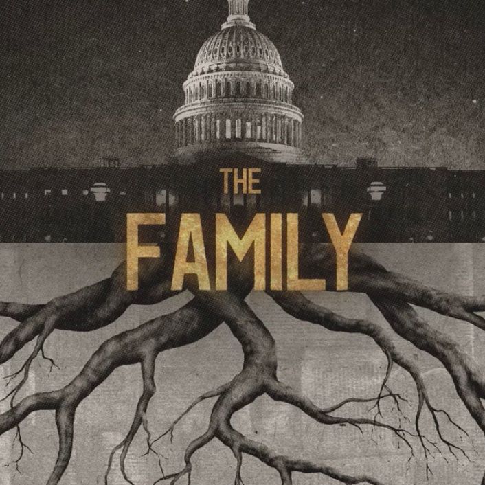 Familia Fundamentalismul si politica americana - The Family POSTER
